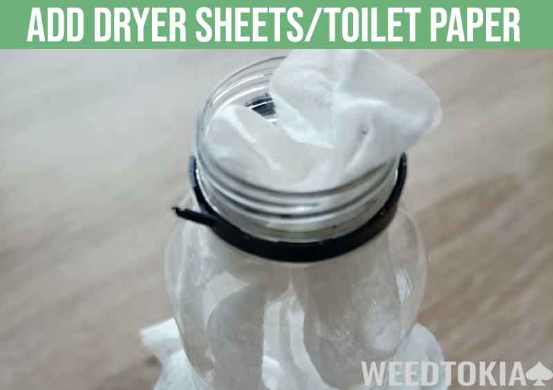 Add dryer sheets and toilet paper on top