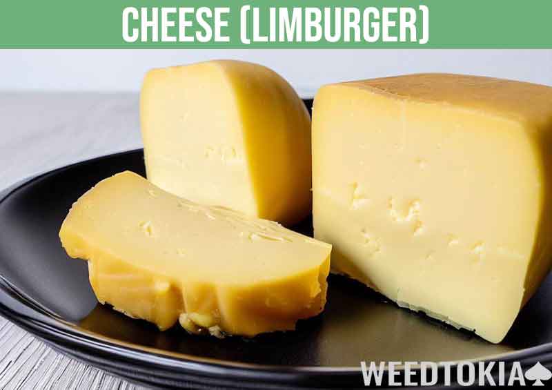 Limburger cheese smells like weed